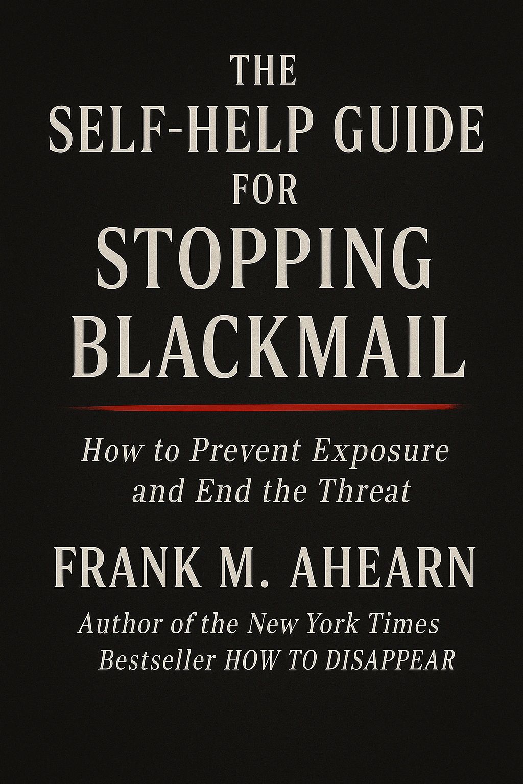 Stop Blackmail in Three Quick Tips